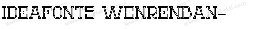IdeaFonts WenRenBan字体转换